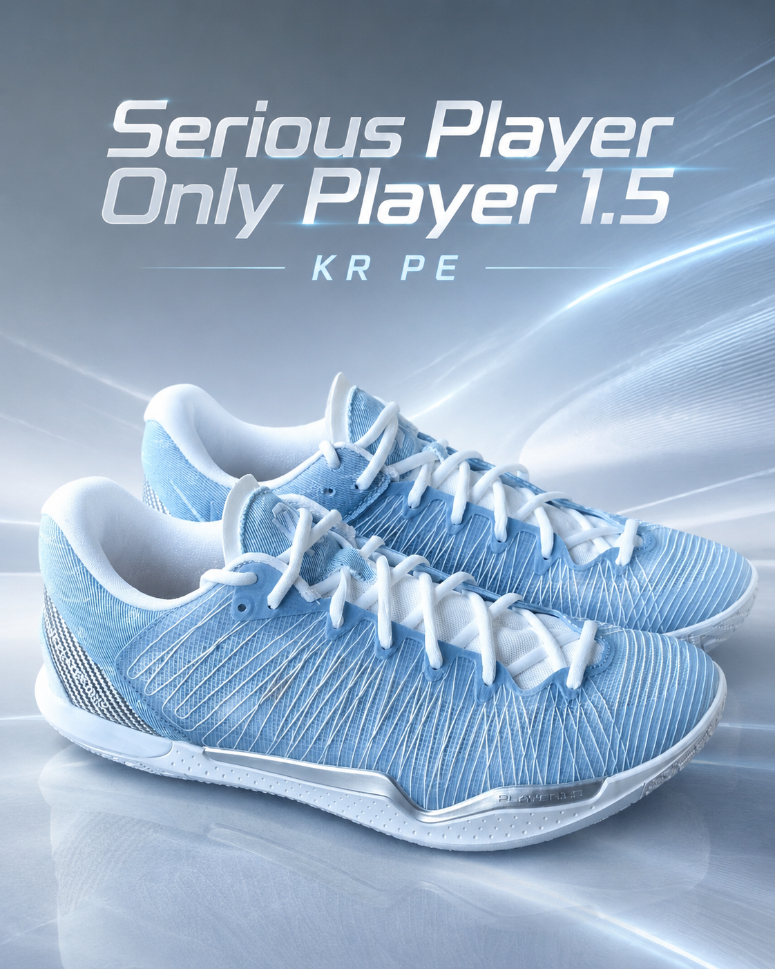 Serious Player Only Player 1.5 “KR PE”: Ice-Blue Styling and a Modular Midsole System