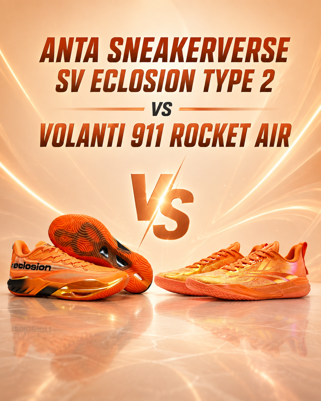 ANTA SV Eclosion Type 2 vs Volanti 911 Rocket Air: Two Different Approaches to Responsive Basketball Performance